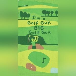 I'm A Golf Guy. BIG Golf Guy. Dish Towel- Blue Q